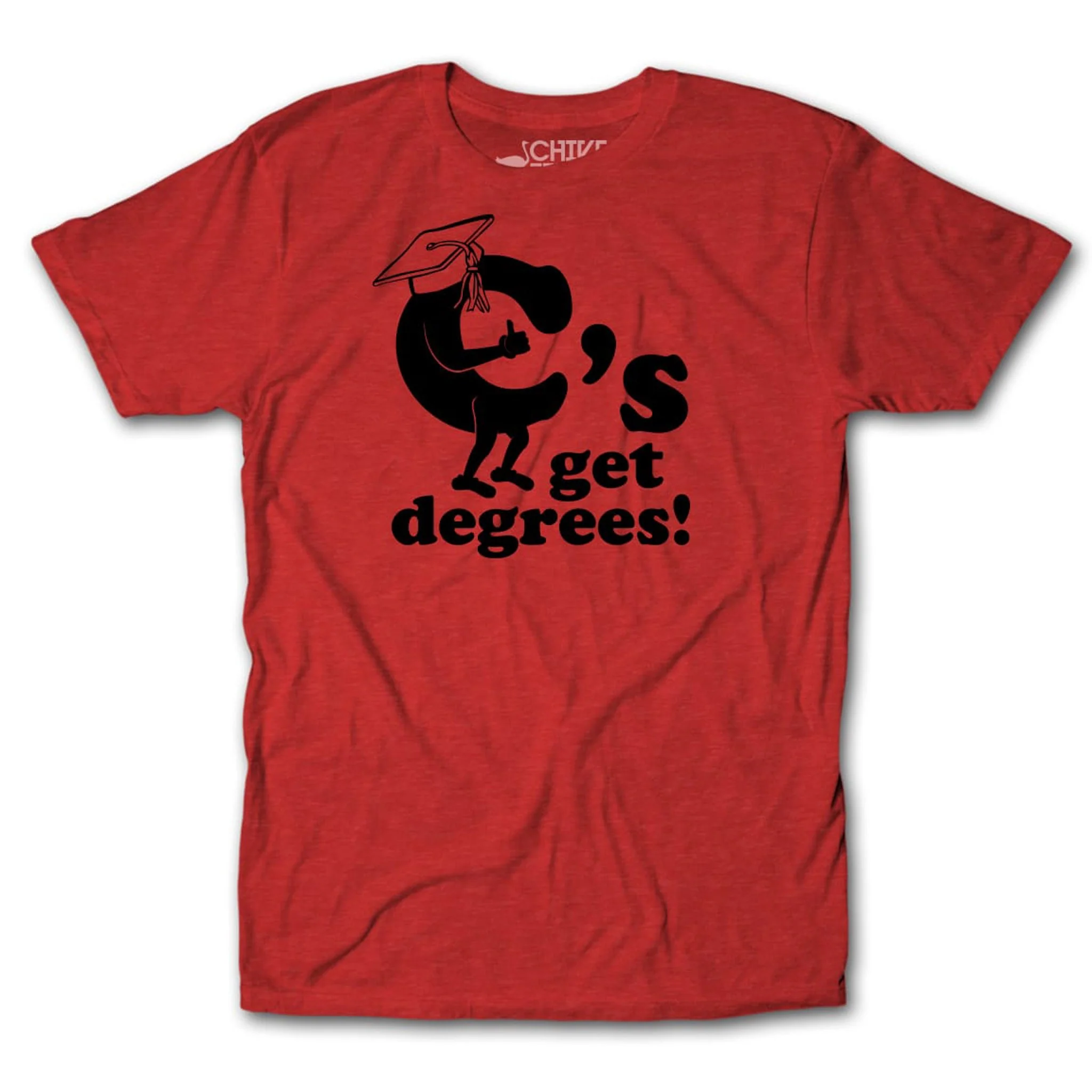 C's Get Degrees Tee - Image 2