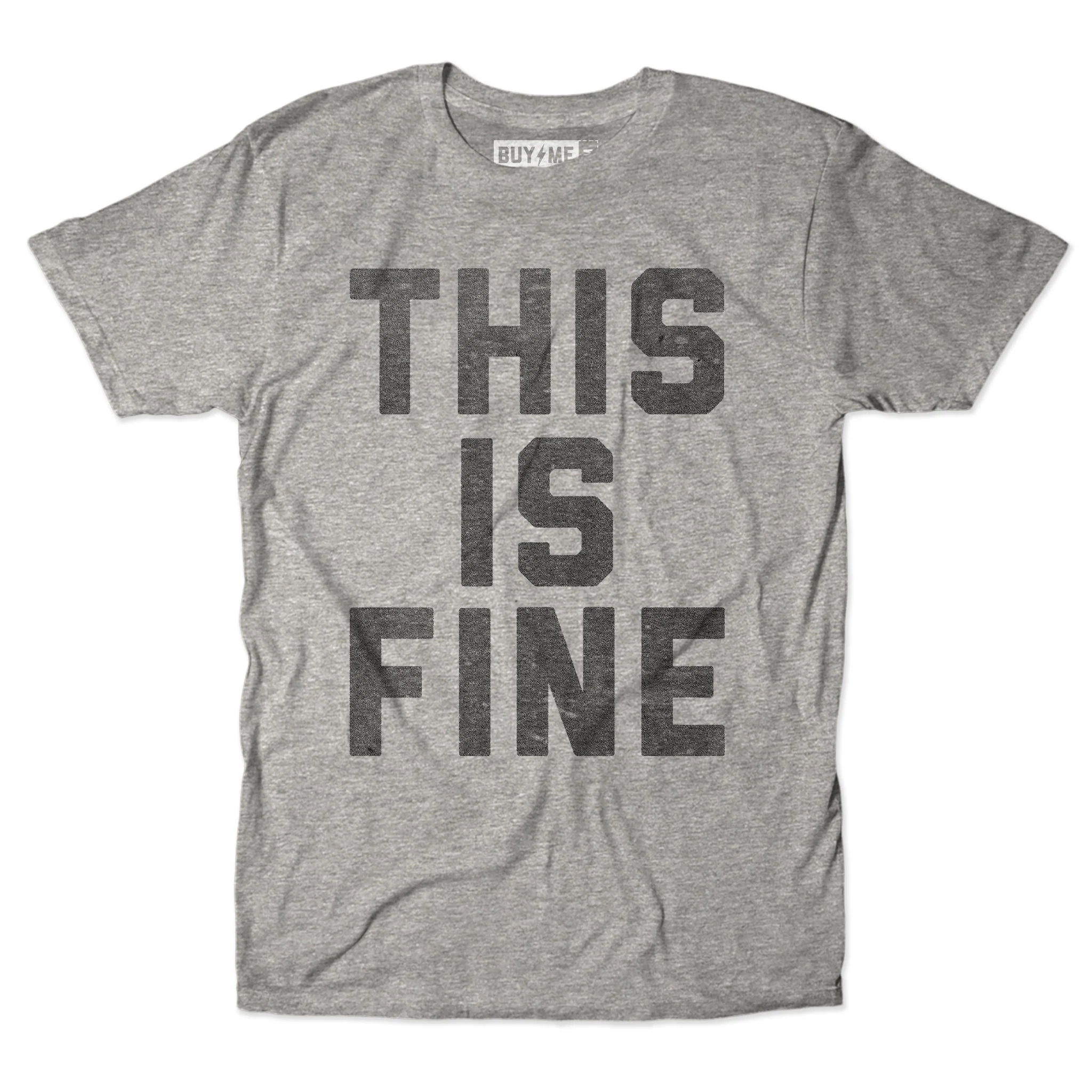 This Is Fine Tee - Image 2